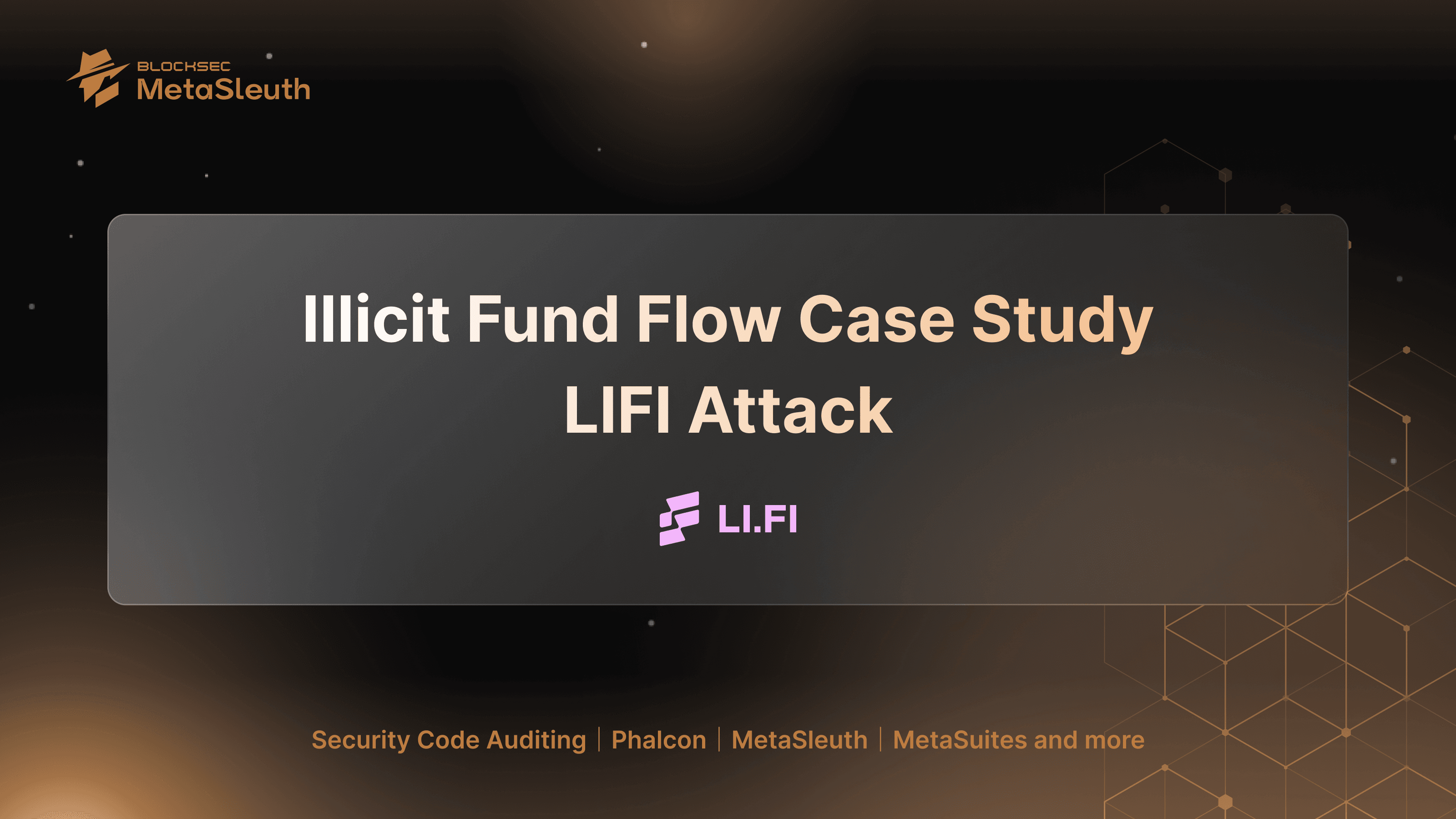 Illicit Fund Flow Case Study: LI.FI Attack | MetaSleuth Blog